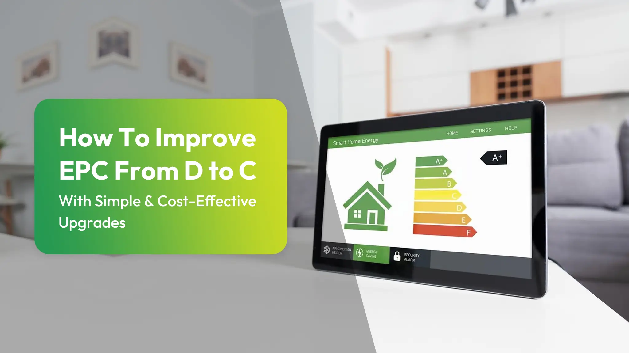 How To Improve EPC From D to C With Simple and Cost-Effective Upgrades