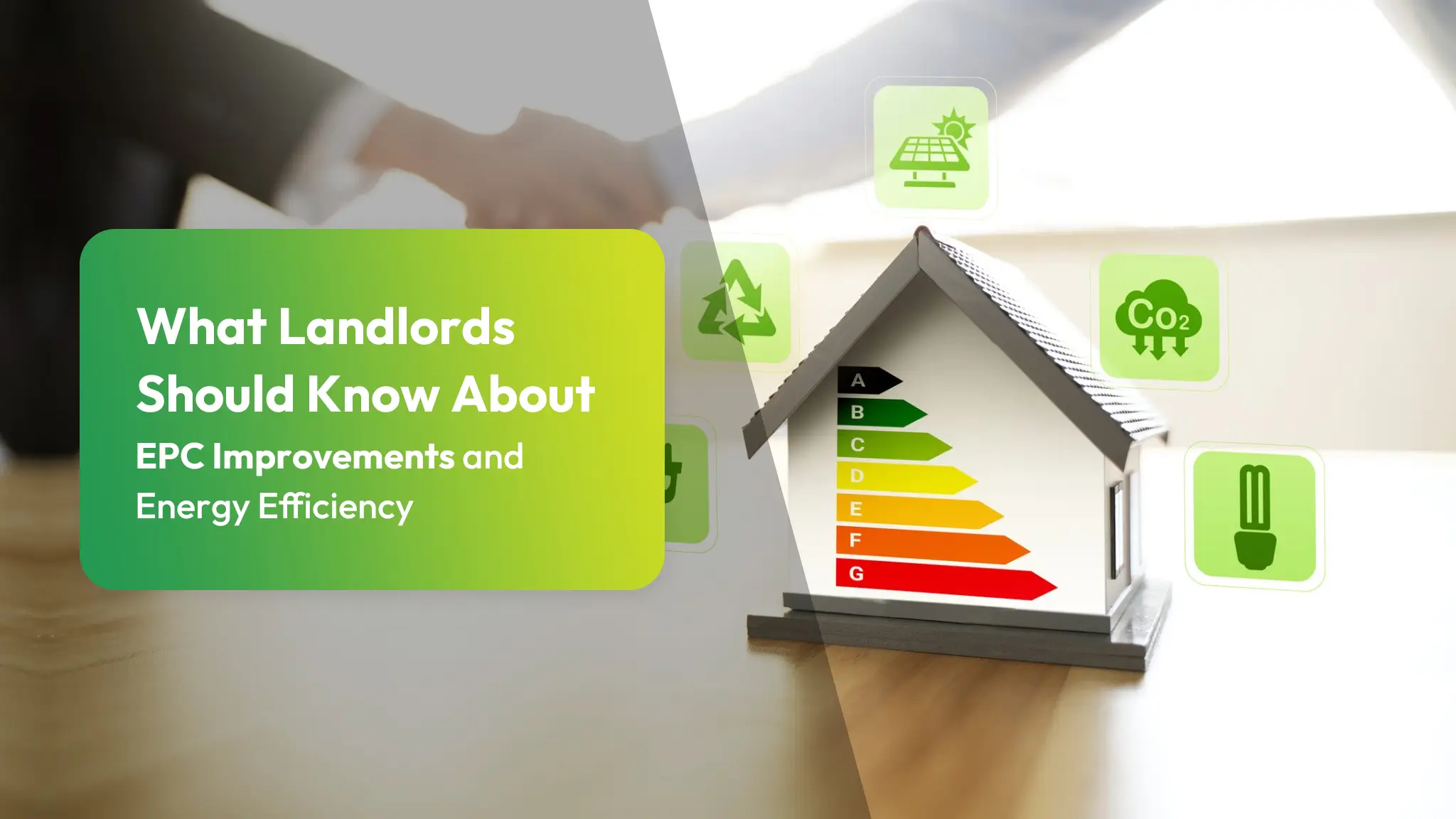 What Landlords Should Know About EPC Improvements and Energy Efficiency